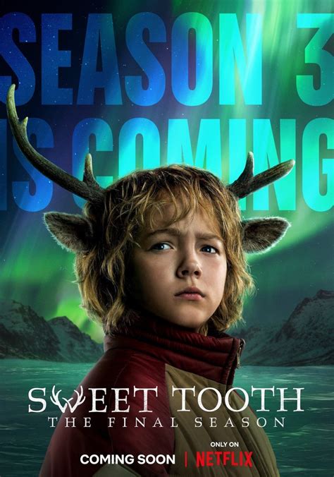 Sweet Tooth Temporada 3 .